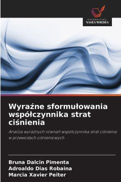 Wyra¿ne sformu¿owania wspó¿czynnika strat ci¿nienia - Dalcin Pimenta, Bruna;Dias Robaina, Adroaldo;Xavier Peiter, Marcia
