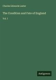 The Condition and Fate of England