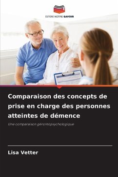 Cover Comparaison des concepts de prise en charge des personnes atteintes de démence