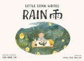 Little Monk Writes Rain Little Monk Writes Rain