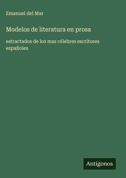 Modelos de literatura en prosa Modelos de literatura en prosa