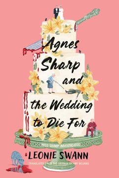 Agnes Sharp and the Wedding to Die for Cover Agnes Sharp and the Wedding to Die for