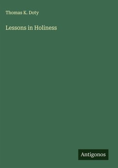 Lessons in Holiness - Doty, Thomas K.
