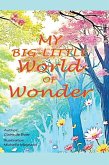 My Big-Little World of Wonder My Big-Little World of Wonder
