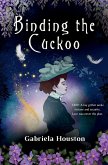 Binding the Cuckoo