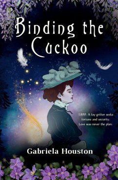 Binding the Cuckoo - Houston, Gabriela