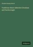 Traditions About Aldershot (Farnham and Farnborough)