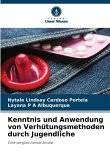 Kenntnis und Anwendung von Verhütungsmethoden durch Jugendliche