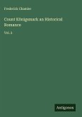 Count Königsmark an Historical Romance Count Königsmark an Historical Romance