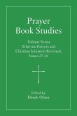 Prayer Book Studies Volume Seven