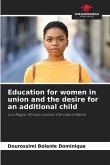 Education for women in union and the desire for an additional child Education for women in union and the desire for an additional child