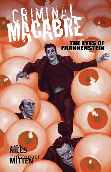 Criminal Macabre: The Eyes of Frankenstein (eBook, ePUB) Criminal Macabre: The Eyes of Frankenstein (eBook, ePUB)