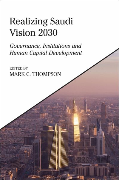 Realizing Saudi Vision 2030 Realizing Saudi Vision 2030