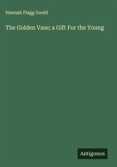 Cover The Golden Vase; a Gift For the Young