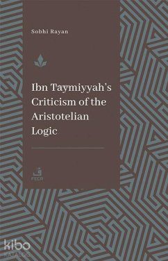 Cover Ibn Taymiyyahs Criticism Of The Aristotelian Logic