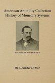 History of Monetary Systems