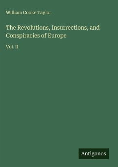 Cover The Revolutions, Insurrections, and Conspiracies of Europe