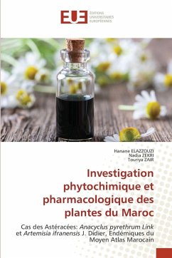 Cover Investigation phytochimique et pharmacologique des plantes du Maroc