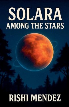 Solara Among The Stars - Mendez, Rishi