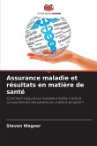 Assurance maladie et résultats en matière de santé