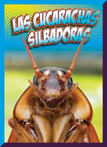 Las Cucarachas Silbadoras