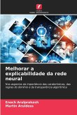 Melhorar a explicabilidade da rede neural
