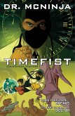The Adventures of Dr. McNinja Volume 2: Timefist (eBook, ePUB)