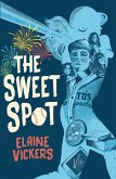 The Sweet Spot The Sweet Spot