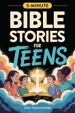 Bible Stories for Teens Bible Stories for Teens