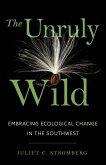 The Unruly Wild