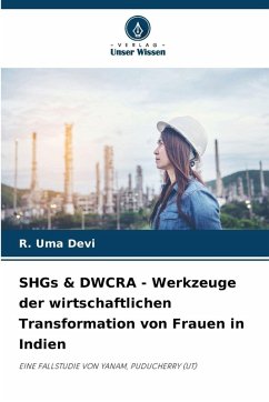 Cover SHGs & DWCRA - Werkzeuge der wirtschaftlichen Transformation von Frauen in Indien