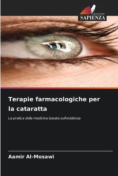 Terapie farmacologiche per la cataratta - Al-Mosawi, Aamir