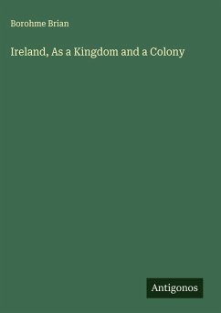 Cover Ireland, As a Kingdom and a Colony
