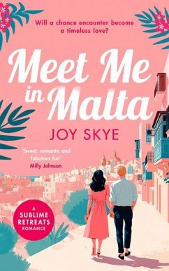 Meet Me in Malta - Skye, Joy Meet Me in Malta - Skye, Joy