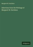 Selections from the Writings of Margaret M. Davidson