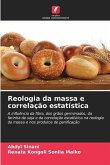 Reologia da massa e correlação estatística Reologia da massa e correlação estatística