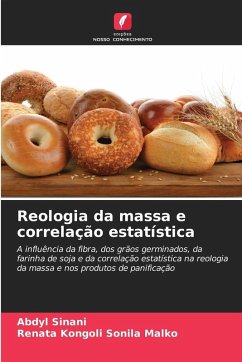 Reologia da massa e correlação estatística - Sinani, Abdyl;Sonila Malko, Renata Kongoli