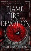 Flame of Ire and Devotion
