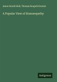 A Popular View of Homoeopathy