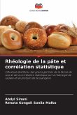Rhéologie de la pâte et corrélation statistique Rhéologie de la pâte et corrélation statistique