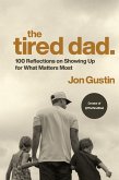 The Tired Dad. The Tired Dad.