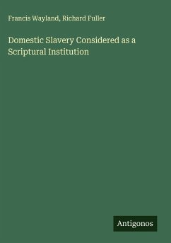 Cover Domestic Slavery Considered as a Scriptural Institution