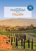 KUNTH Mit dem Wohnmobil durch Italien KUNTH Mit dem Wohnmobil durch Italien
