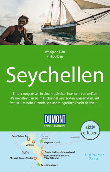 DUMONT Reise-Handbuch Reiseführer Seychellen DUMONT Reise-Handbuch Reiseführer Seychellen
