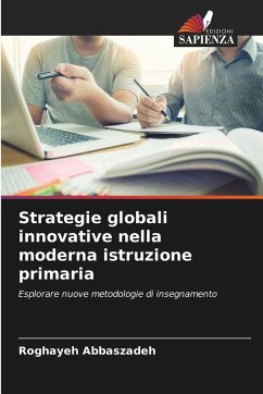 Cover Strategie globali innovative nella moderna istruzione primaria