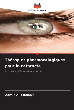 Thérapies pharmacologiques pour la cataracte Cover Thérapies pharmacologiques pour la cataracte