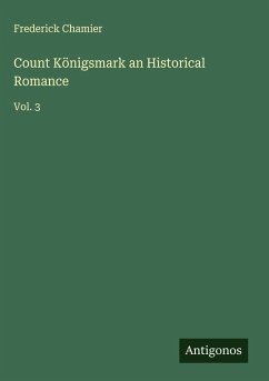 Cover Count Königsmark an Historical Romance