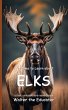 It's Time to Learn about Elks - Bild 1