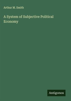 A System of Subjective Political Economy Cover A System of Subjective Political Economy