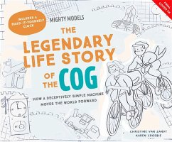 Cover Mighty Models: The Legendary Life Story of . . . the Cogwheel!